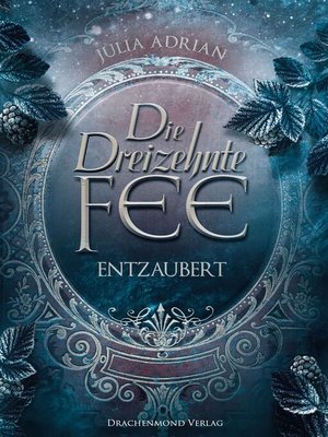 cover image of Die Dreizehnte Fee